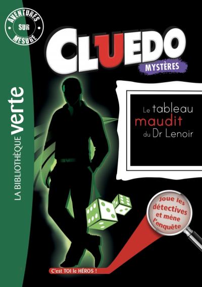 Aventures sur Mesure Cluedo 08 - Le tableau maudit du Dr Lenoir