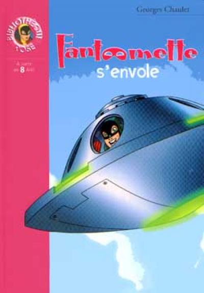 Fantômette 48 - Fantômette s'envole