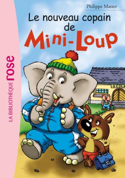 Mini-Loup 02 - Le nouveau copain de Mini-Loup