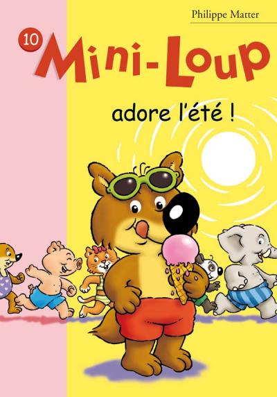 Mini-Loup 10 - Mini-Loup adore l'été !