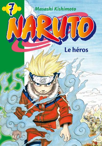 Naruto 07 - Le héros