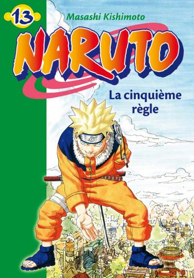Naruto 13 - La cinquième règle