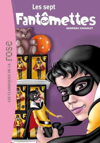 Fantômette 10 - Les sept fantômettes