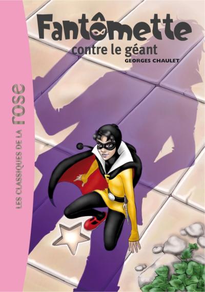 Fantômette 03 - Fantômette contre le géant