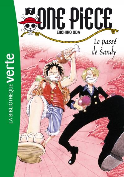 One Piece 07 - Le passé de Sandy