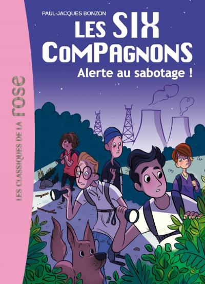 Les Six Compagnons 02 - Alerte au sabotage !