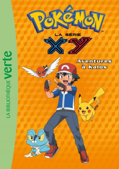 Pokémon 13 - Aventure à Kalos