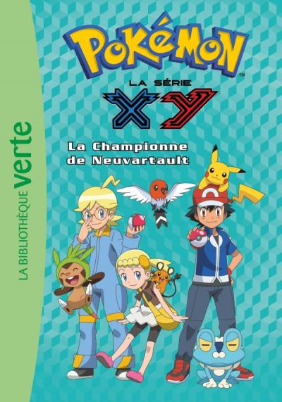 Pokémon 14 - La championne de Neuvartault