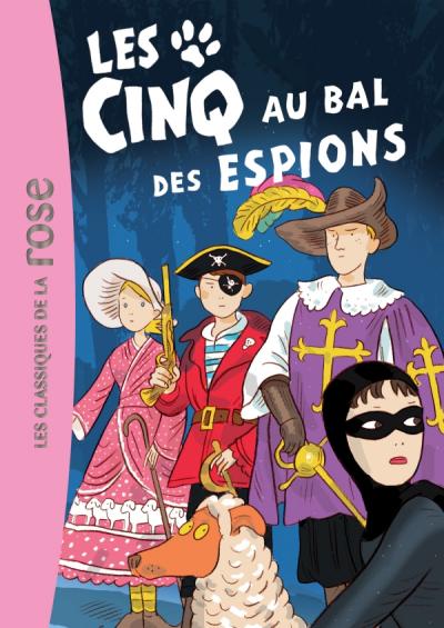 Les Cinq 44 - Les Cinq au bal des espions