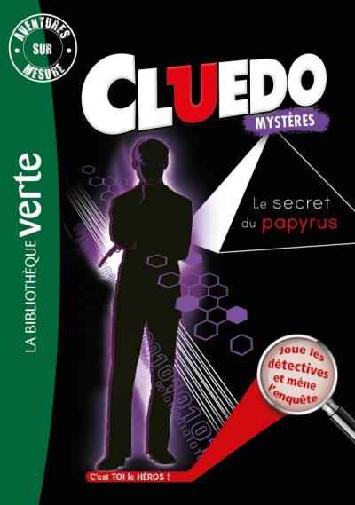 Aventures sur mesure Cluedo 09 - Le secret du papyrus