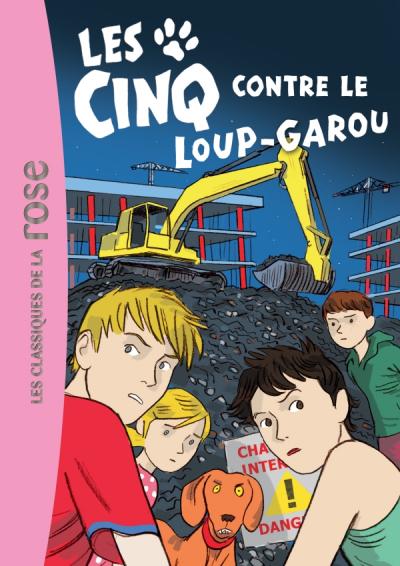 Les Cinq 43 - Les Cinq contre le loup-garou