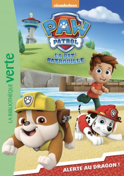 Paw Patrol La Pat' Patrouille 08 - Alerte au dragon !