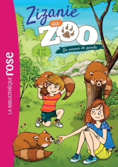 Zizanie au zoo 03 - Un amour de panda