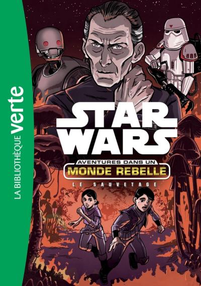 Star Wars Aventures dans un monde rebelle 07 - Le sauvetage