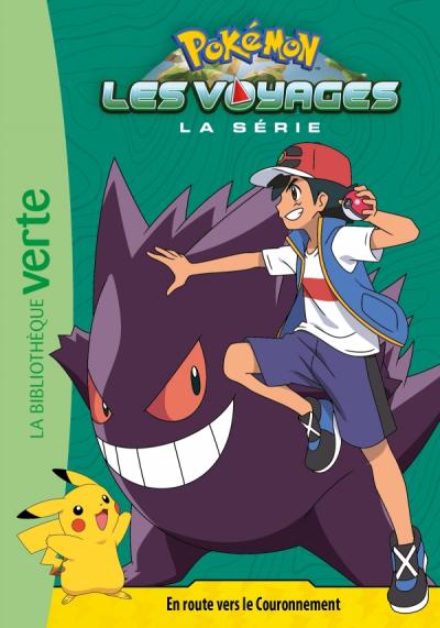 Pokémon Les Voyages 08 - En route vers le Couronnement