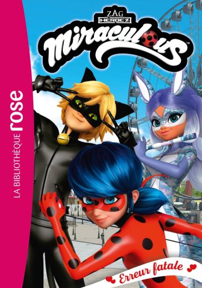 Miraculous 45 - Erreur fatale