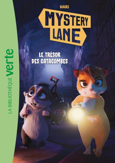 Mystery Lane 03 - Le trésor des catacombes